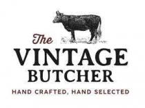THE VINTAGE BUTCHER HAND CRAFTED, HAND SELECTED
