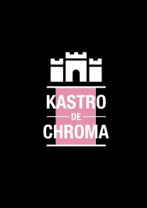 KASTRO DE CHROMA