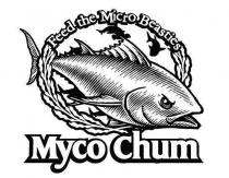 Myco Chum Feed the Micro Beasties