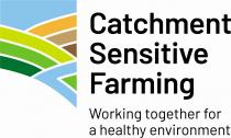 CATCHMENT SENSITIVE FARMING WORKING TOGETHER FOR A HEALTHY ENVIRONMENT