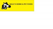 WALLY'S HORSE & PET FOODS