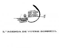 L'AGENDA DE VOTRE SOMMEIL