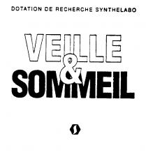 VEILLE & SOMMEIL