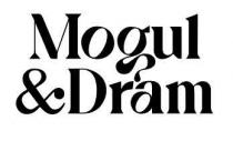 Mogul & Dram