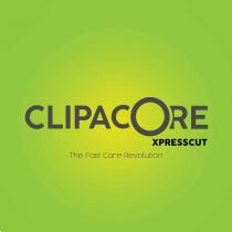 CLIPACORE XPRESSCUT THE FAST CORE REVOLUTION