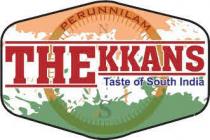 PERUNNILAM THEKKANS THE TASTE OF SOUTH INDIA