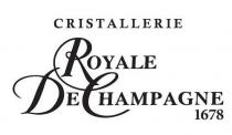 CRISTALLERIE ROYALE DE CHAMPAGNE 1678