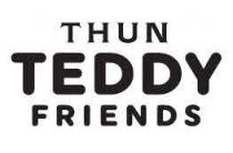 THUN TEDDY FRIENDS