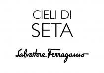 CIELI DI SETA SALVATORE FERRAGAMO