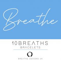 Breathe 10 BREATHS BRACELETS BREATHE DESIGNS UK