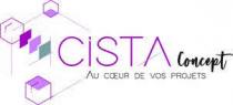 CISTA CONCEPT AU CŒUR DE VOS PROJETS