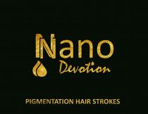 NANO DEVOTION PIGMENTATION HAIR STROKES