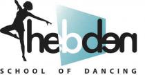 HEBDEN SCHOOL OF DANCING