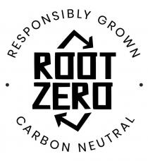 RESPONSIBLY GROWN ROOT ZERO CARBON NEUTRAL