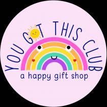 YOU GOT THIS CLUB a happy gift shop