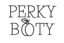 PERKY BOTY