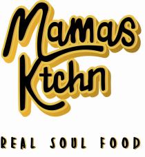 MAMAS KTCHN REAL SOUL FOOD