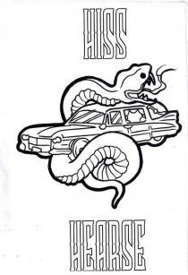 Hiss & Hearse