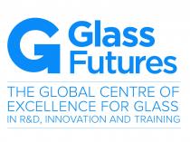 G GLASS FUTURES THE GLOBAL CENTRE OF EXCELLENCE FOR GLASS IN R&D, INNOVATION AND TRAINING