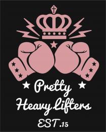 + PRETTY HEAVY LIFTERS EST.15