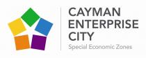 CAYMAN ENTERPRISE CITY SPECIAL ECONOMIC ZONES