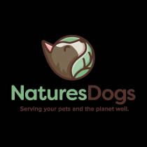 NATURESDOGS SERVING YOUR PETS AND THE PLANET WELL.