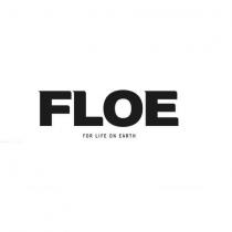 FLOE FOR LIFE ON EARTH