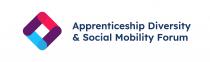 APPRENTICESHIP DIVERSITY & SOCIAL MOBILITY FORUM