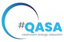 #QASA CLEANROOM ENERGY REDUCTION