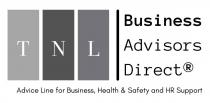 TNL BUSINESS N ADVISORS DIRECT R ADVICE LINE FOR BUSINESS, HEALTH & SAFETY AND HR SUPPORT