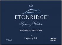 ETONRIDGE SPRING WATER NATURALLY SOURCED ELEGANTLY STILL 750ML