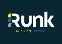 Runk Run Kind. Be Kind