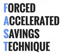 FORCED ACCELERATED SAVINGS TECHNIQUE