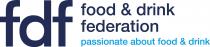 fdf food & drink federation passionate about food & drink