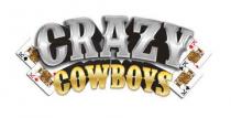 CRAZY COWBOYS