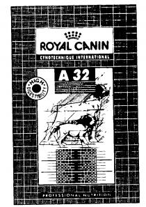 ROYAL CANIN A 32 HIGH DIGESTIBILITY