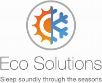 ECO SOLUTIONS SLEEP SOUNDLY THROUGH THE SEASONS