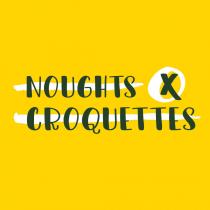 Noughts and Croquettes