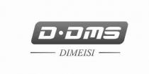 D·DMS DIMEISI