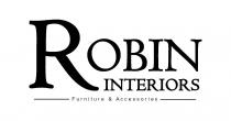 ROBIN INTERIORS FURNITURE & ACCESSORIES