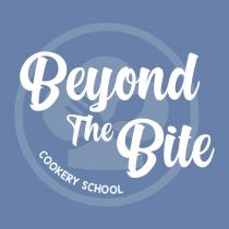 BEYOND THE BITE COOKERY SCHOOL