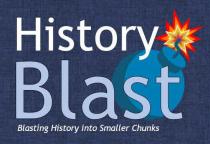 HISTORY BLAST BLASTING HISTORY INTO SMALLER CHUNKS