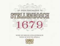 SINGLE VINEYARD WINE STELLENBOSCH 1679 WINE OF ORIGIN STELLENBOSCH WINE OF SOUTH AFRICA