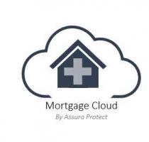 MORTGAGE CLOUD By Assura Protect