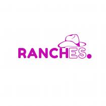 RANCHES.