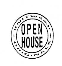 OPEN HOUSE KNITWEAR ORIGINALS