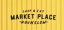 SHOP & EAT MARKET PLACE ~HOUNSLOW-