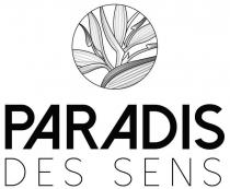 PARADIS DES SENS