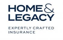 HOME & LEGACY EXPERTLY CRAFTED INSURANCE