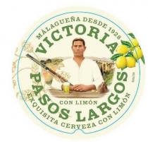 VICTORIA PASOS LARGOS MALAGUEÑA DESDE 1928 CON LIMÓN EXQUISITA CERVEZA CON LIMÓN